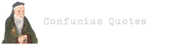 Confucius Quotes